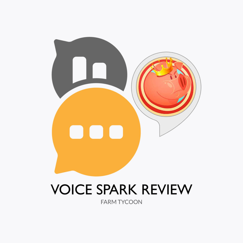 Farm Tycoon Alexa Skill Review voicespark.live