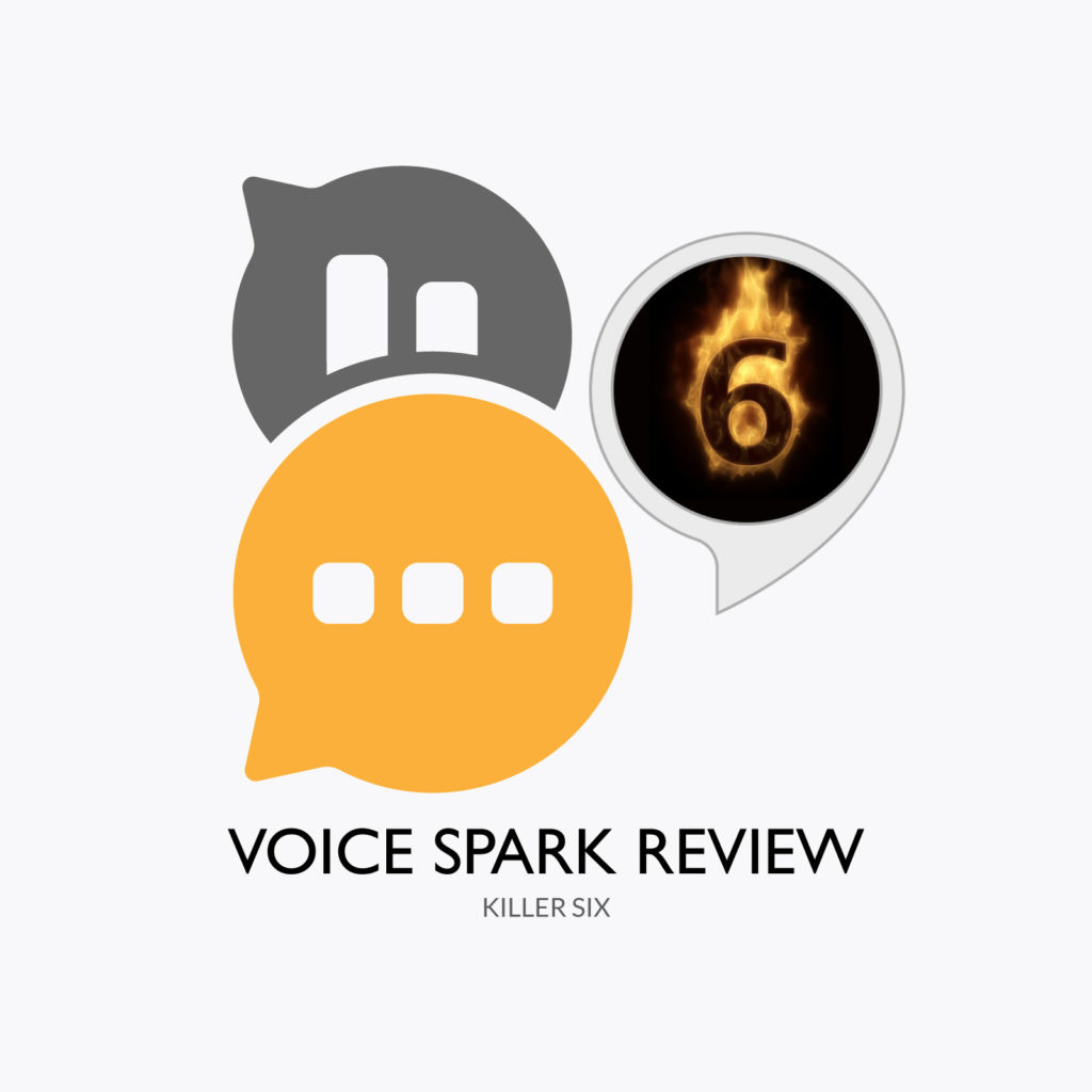 Featured Image Voice Spark Review Skill Killer Six voicesparki.live